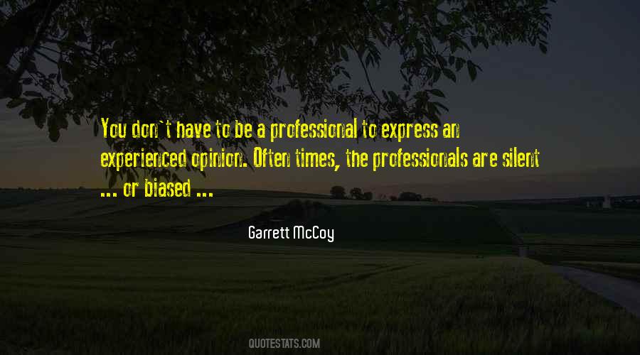 The Professionals Quotes #1642425