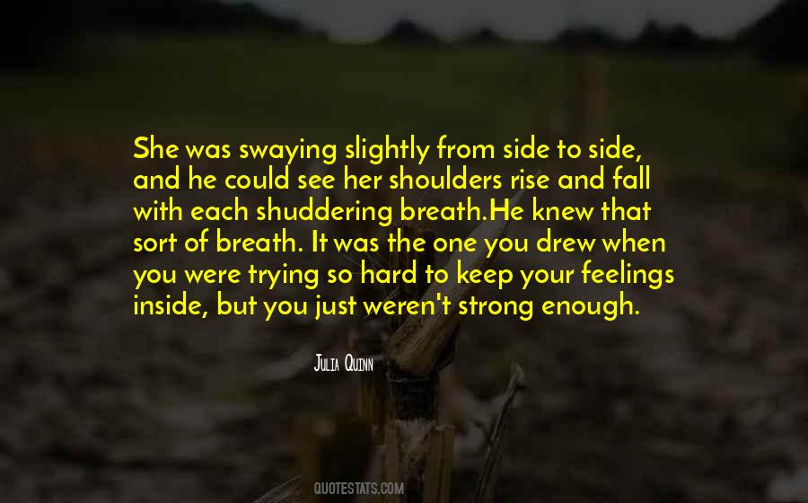 Fall So Hard Quotes #1729881