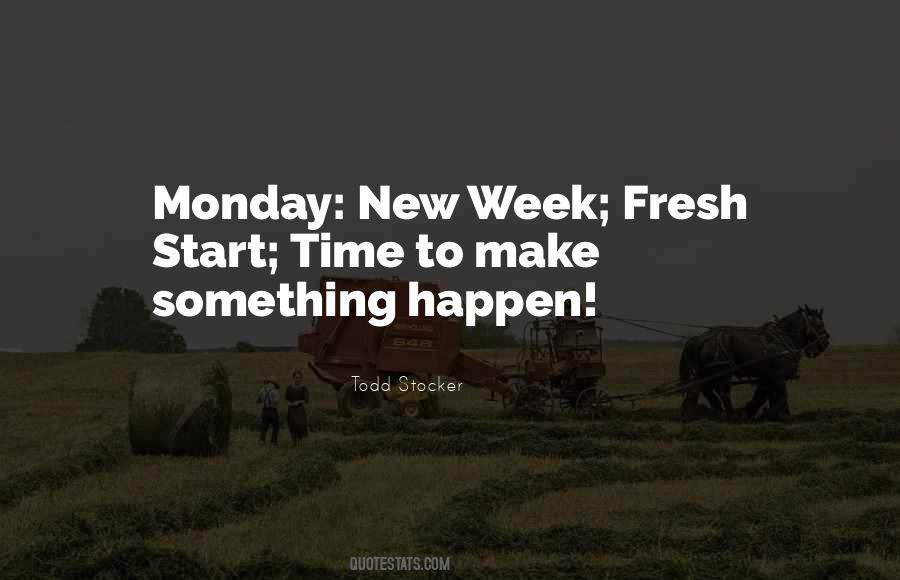 Monday New Week Quotes #1235180