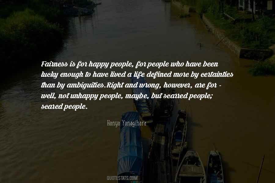 Not A Happy Life Quotes #1507839