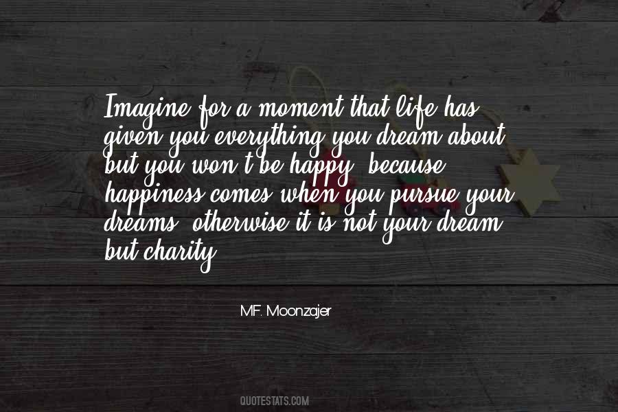 Not A Happy Life Quotes #440839
