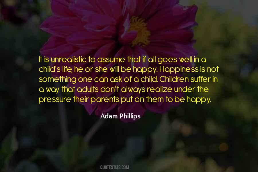 Not A Happy Life Quotes #722646
