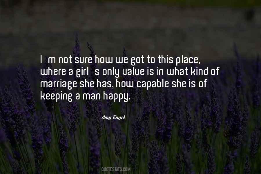 Not A Happy Life Quotes #930525