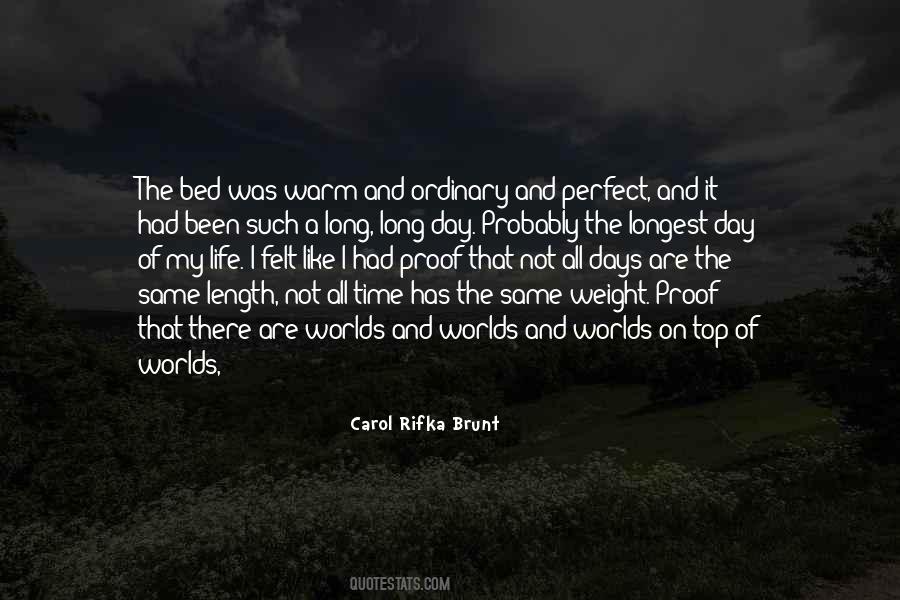 Had A Long Day Quotes #1270169