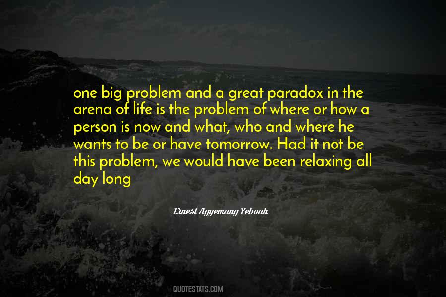 Had A Long Day Quotes #1797048
