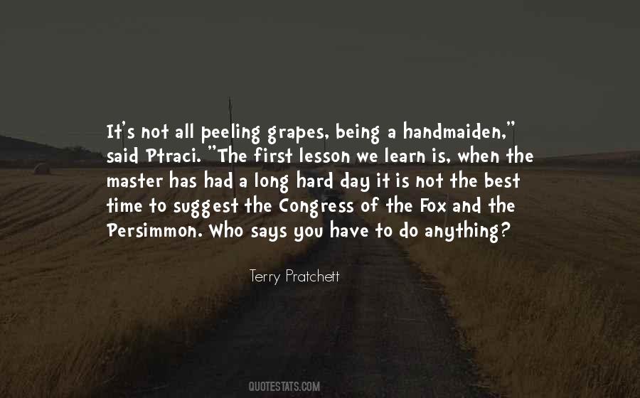 Had A Long Day Quotes #534651