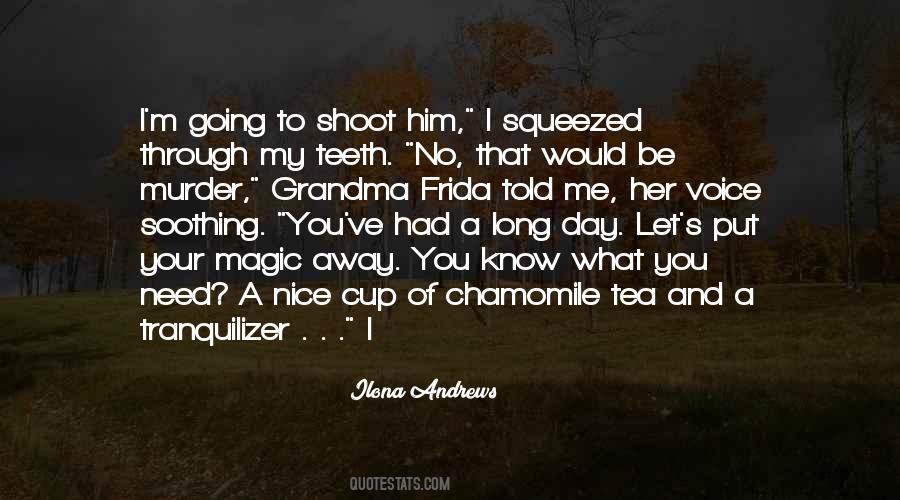 Had A Long Day Quotes #872205
