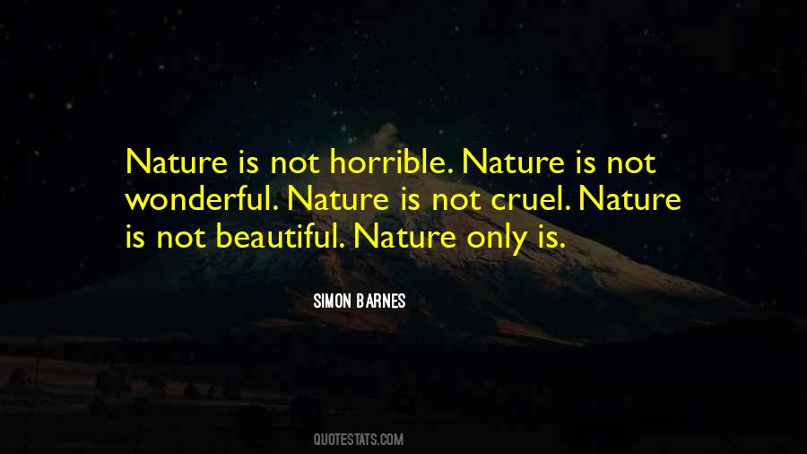 Nature Is Beautiful Quotes #544153