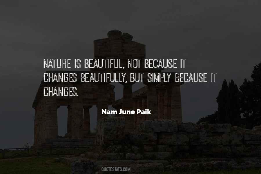 Nature Is Beautiful Quotes #861634