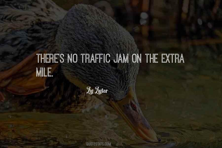 Quotes About No Traffic Jam #1373631