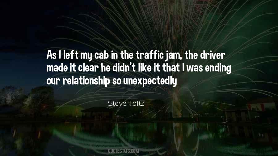 Quotes About No Traffic Jam #1707577