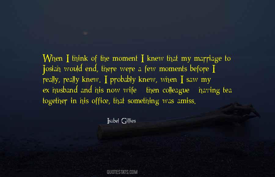 The Ex Wife Quotes #1628594