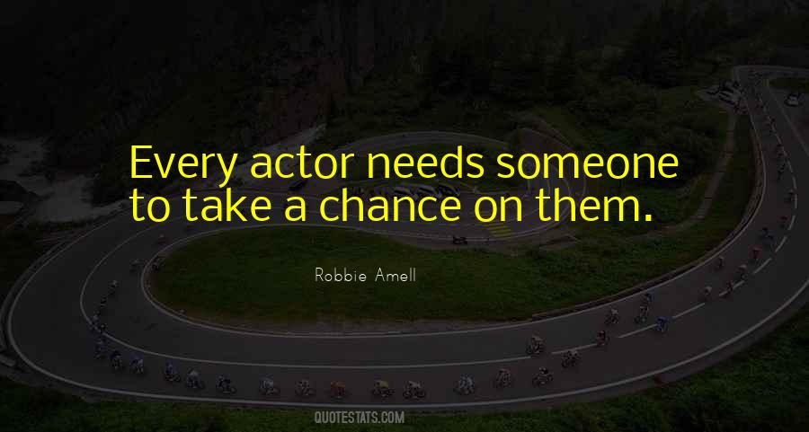 Take A Chance On Quotes #114042