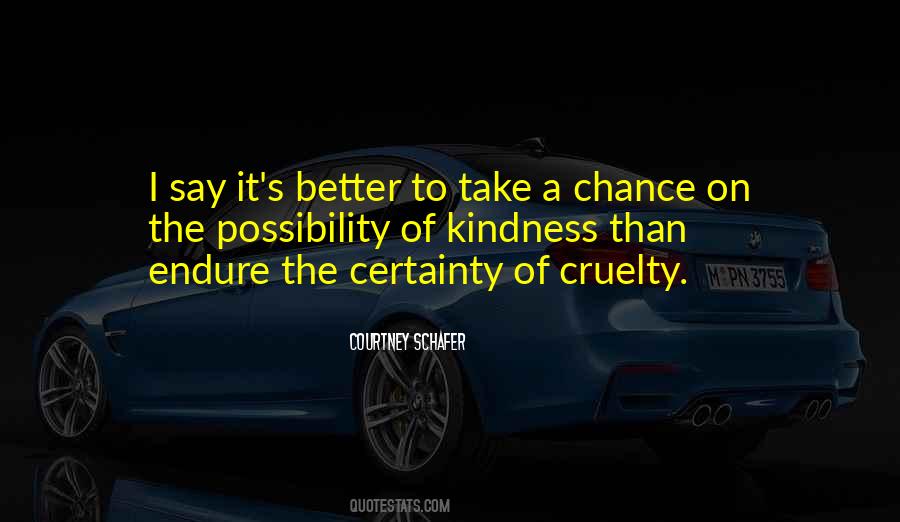 Take A Chance On Quotes #1454640