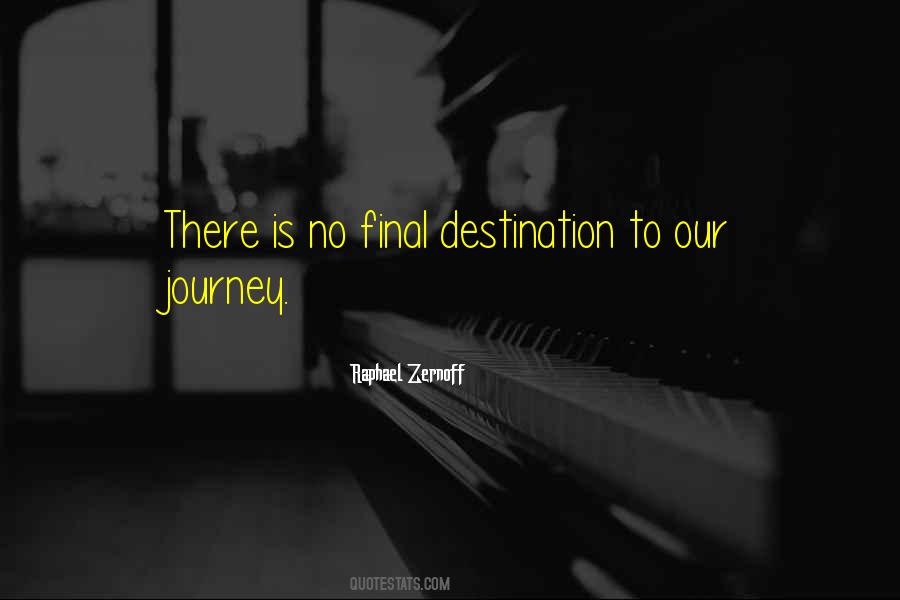 Journey Wisdom Quotes #1851090