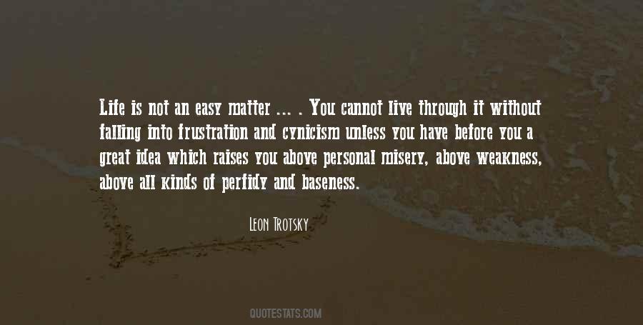 No Matter What You Go Through In Life Quotes #137634