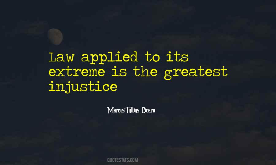 Injustice Law Quotes #1017886