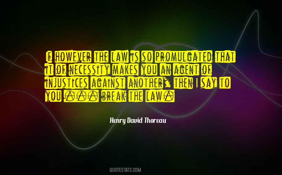 Injustice Law Quotes #1219058