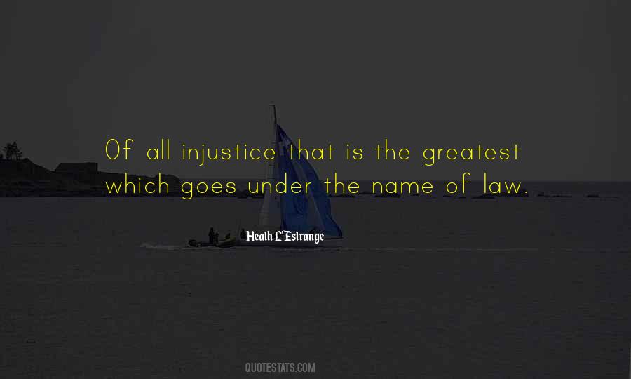 Injustice Law Quotes #1350436