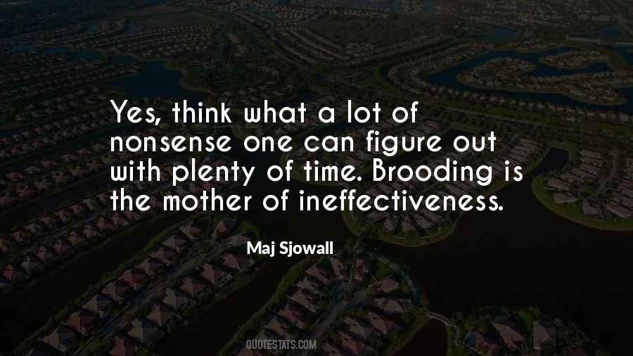 Quotes About What A Mother Is #1293621