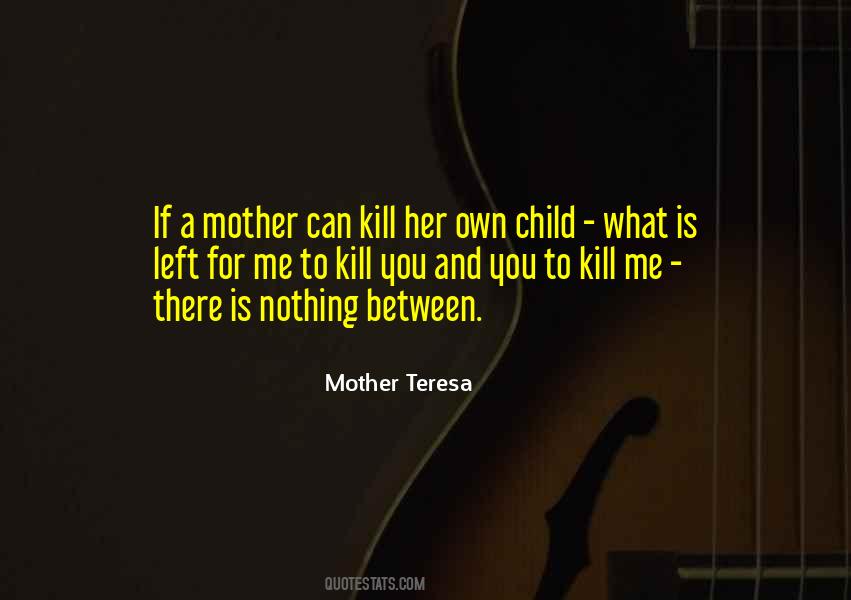 Quotes About What A Mother Is #1509784