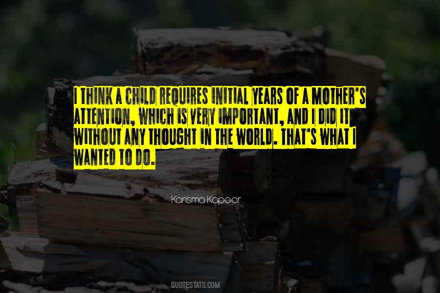 Quotes About What A Mother Is #1527834