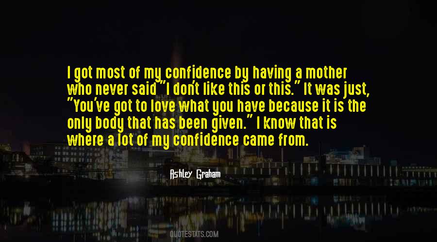 Quotes About What A Mother Is #1785616