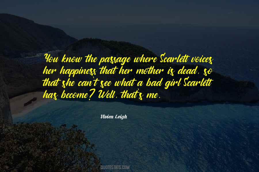Quotes About What A Mother Is #384984
