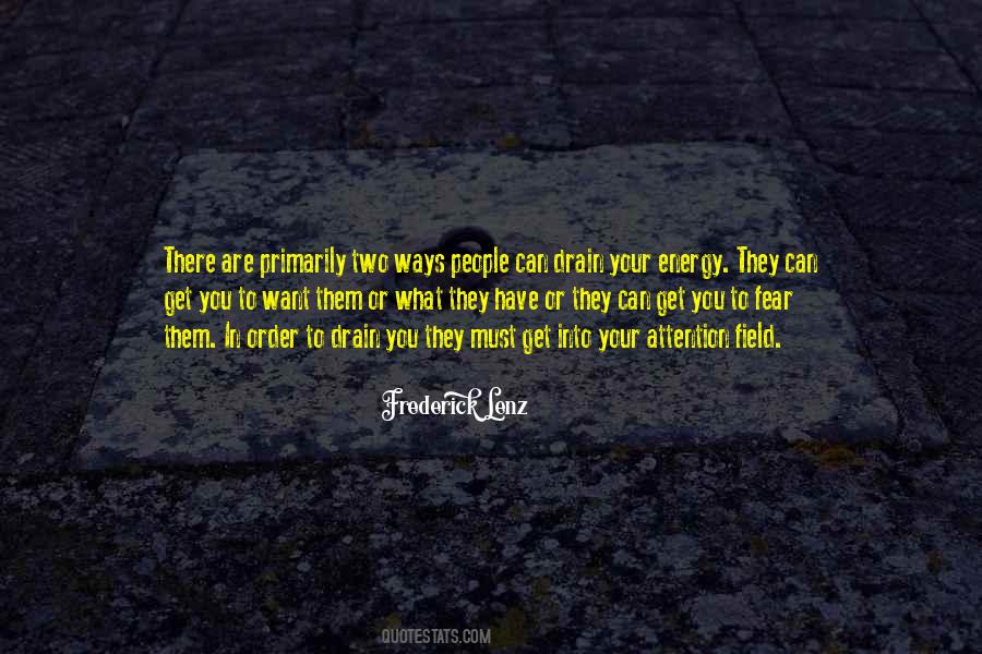 To Get What You Want You Must Quotes #135396