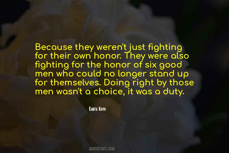 For Good Men To Stand By And Do Nothing Quotes #1615365