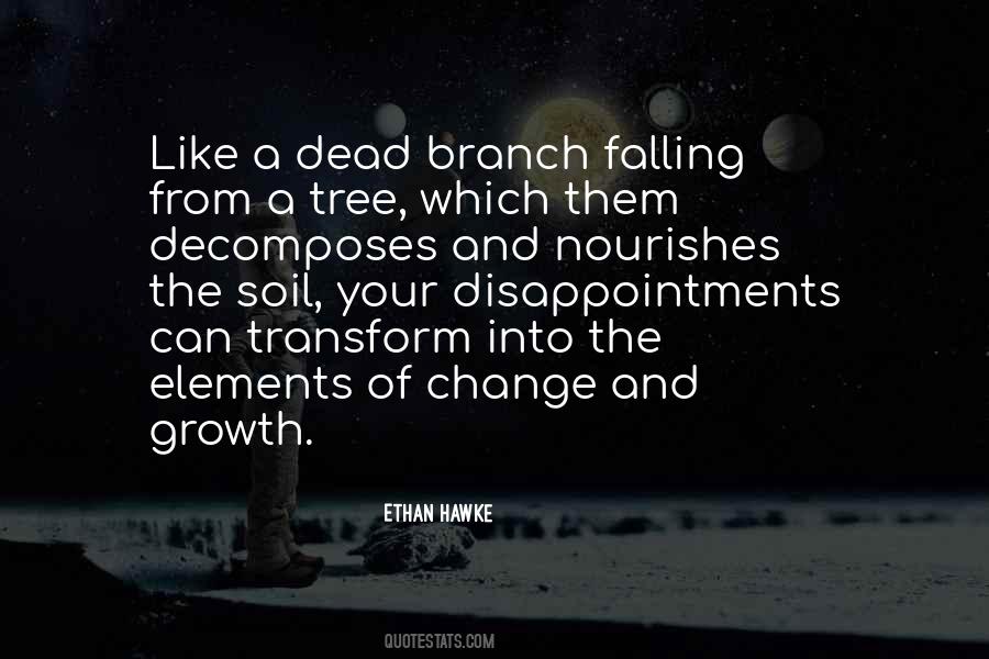 Tree Falling Quotes #1333010
