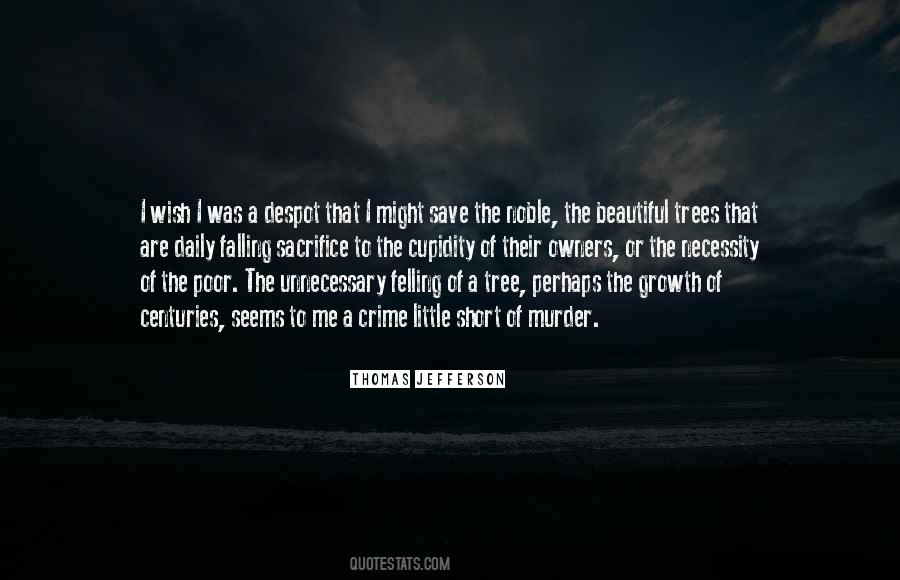 Tree Falling Quotes #1396980