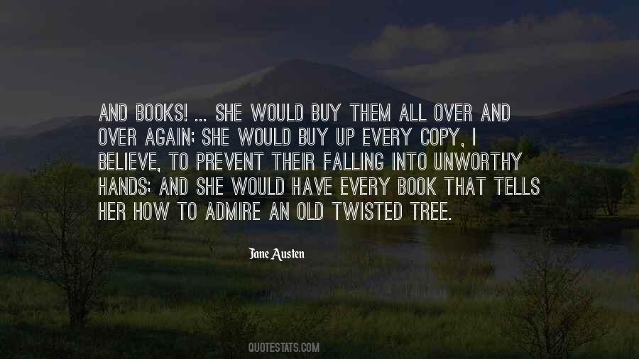 Tree Falling Quotes #774876