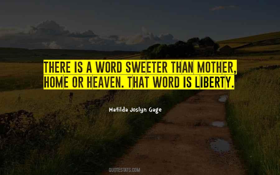Heaven Is Home Quotes #1776134