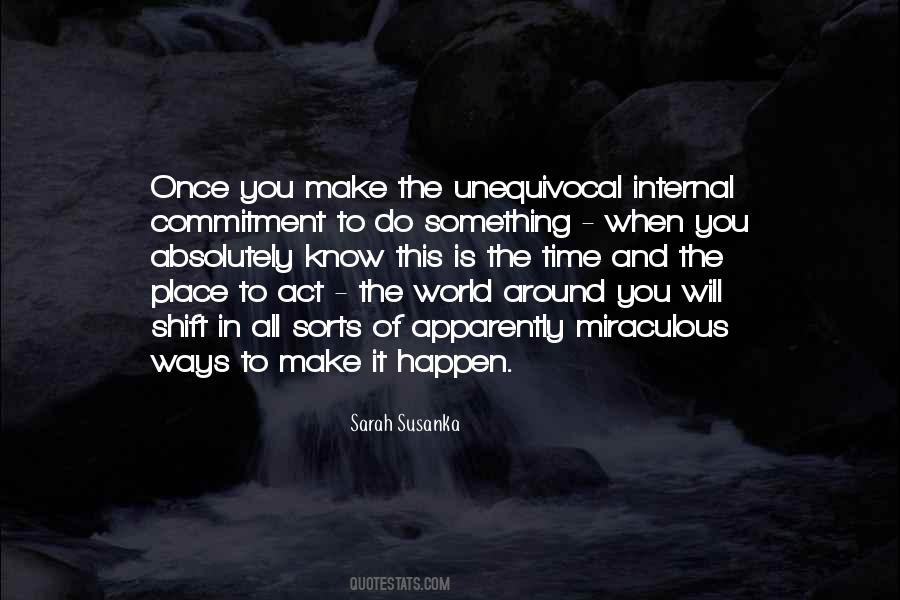 When You Make Time Quotes #1353322