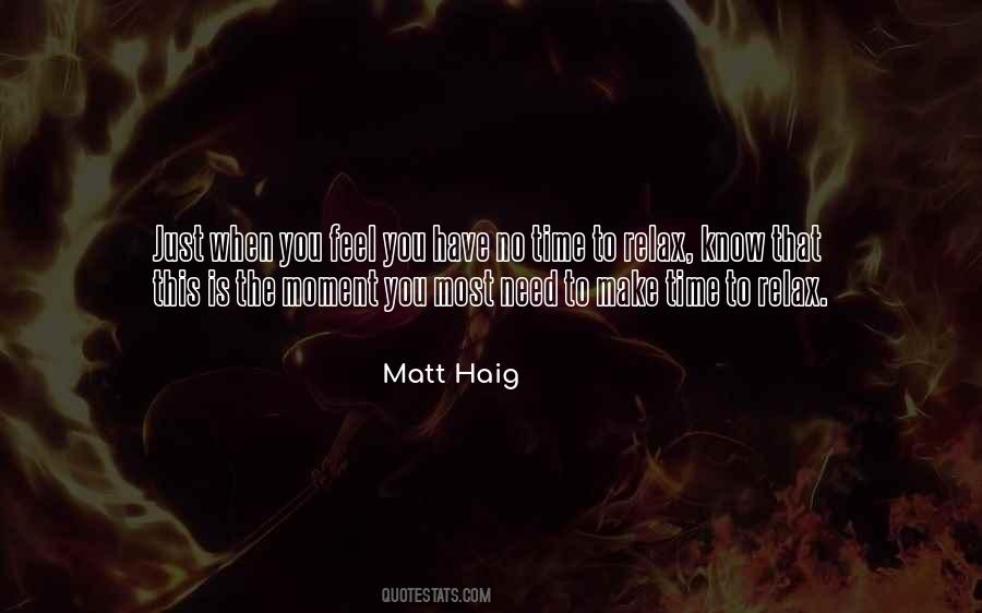 When You Make Time Quotes #1432684