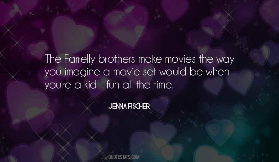 When You Make Time Quotes #1516822