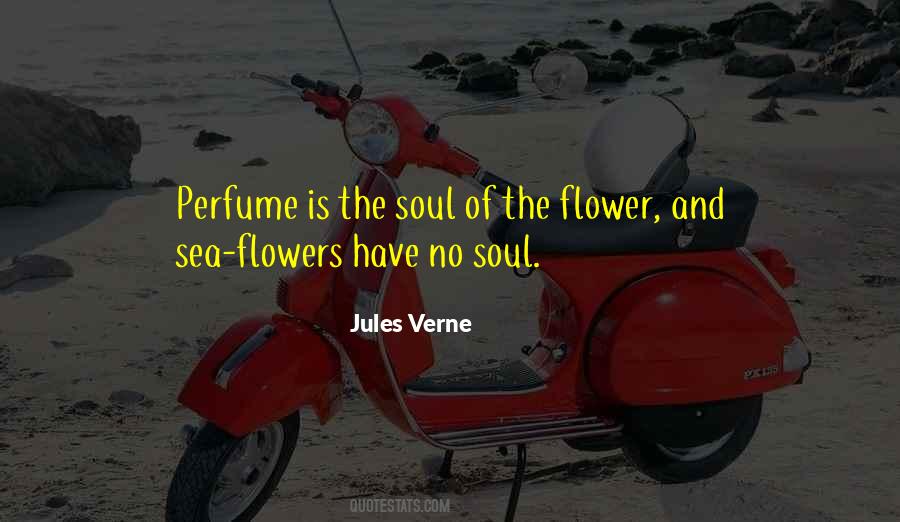 Flower Soul Quotes #1511529