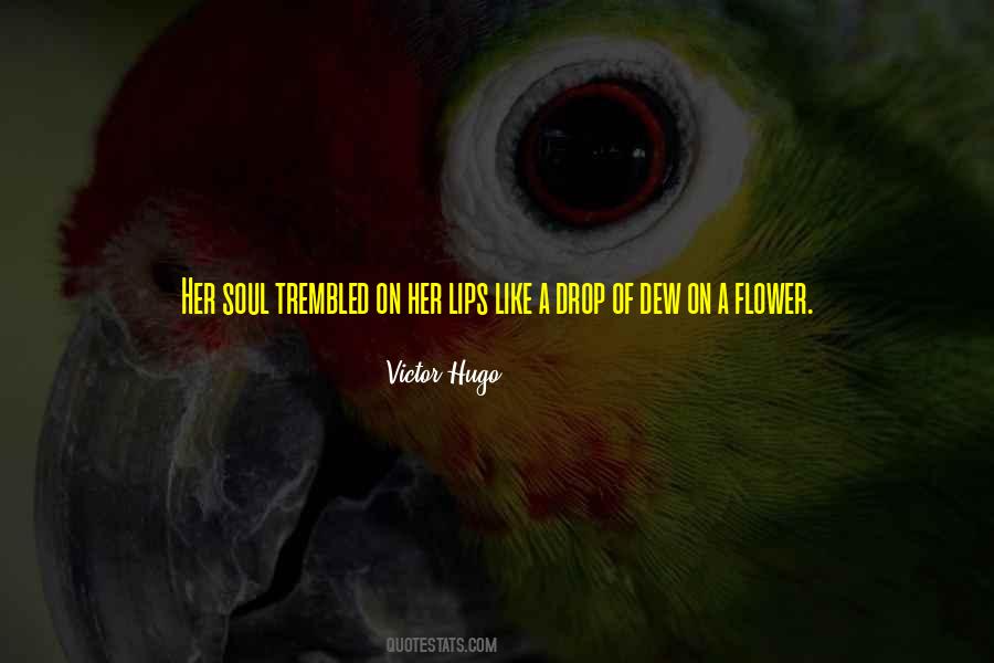 Flower Soul Quotes #1851093