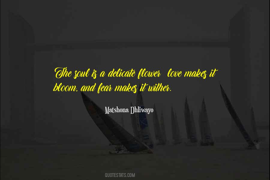 Flower Soul Quotes #931317