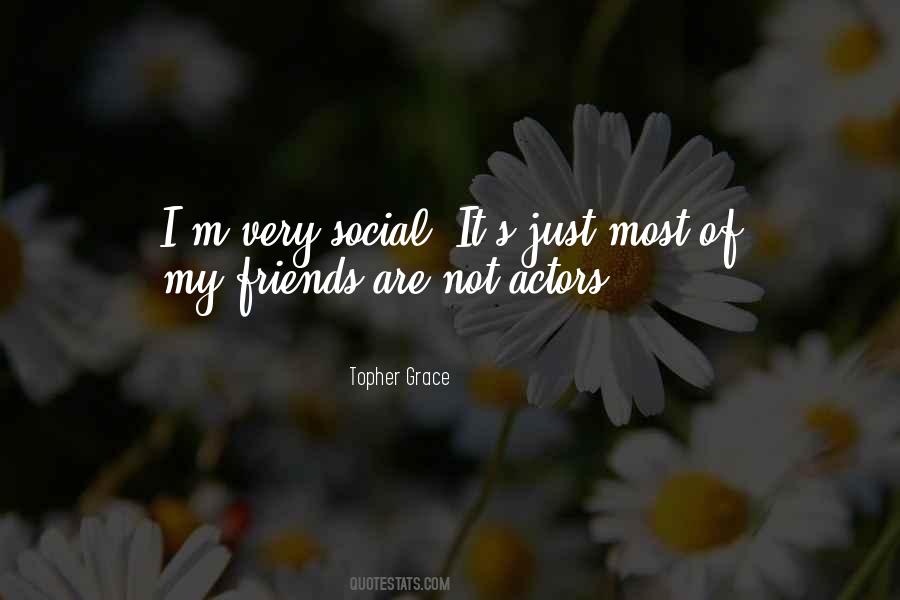 Social Grace Quotes #1786535