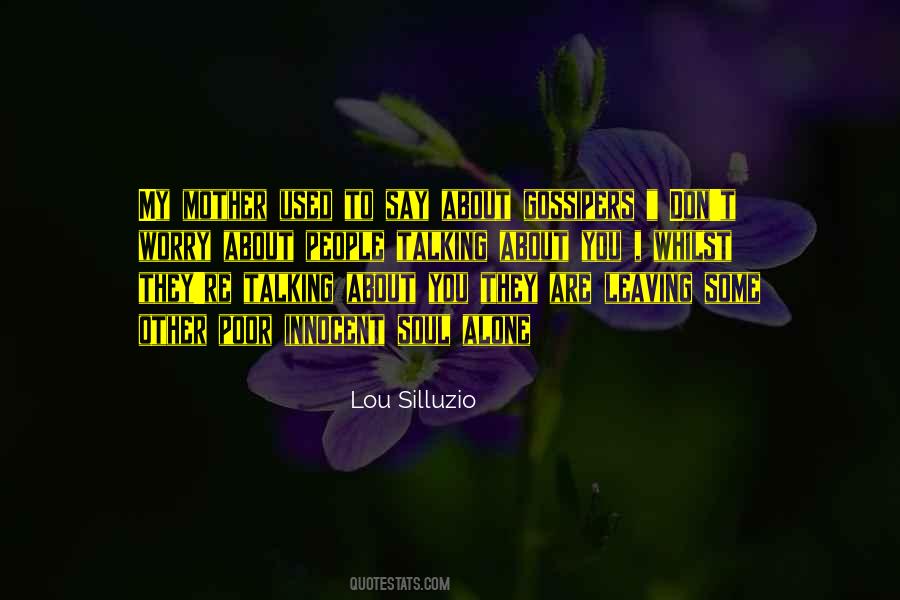 Mother Alone Quotes #1362798