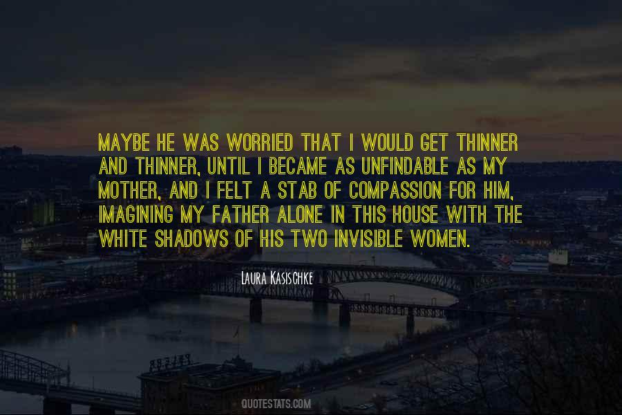 Mother Alone Quotes #1720046