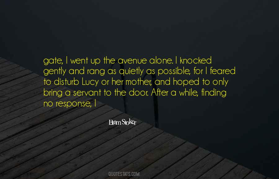 Mother Alone Quotes #1734110