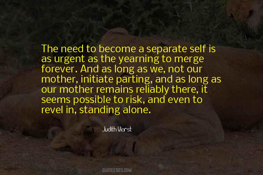 Mother Alone Quotes #254150