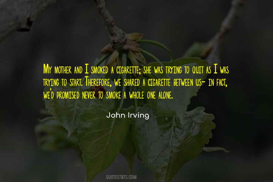 Mother Alone Quotes #386066