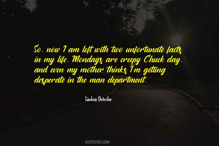 Mother Alone Quotes #485250