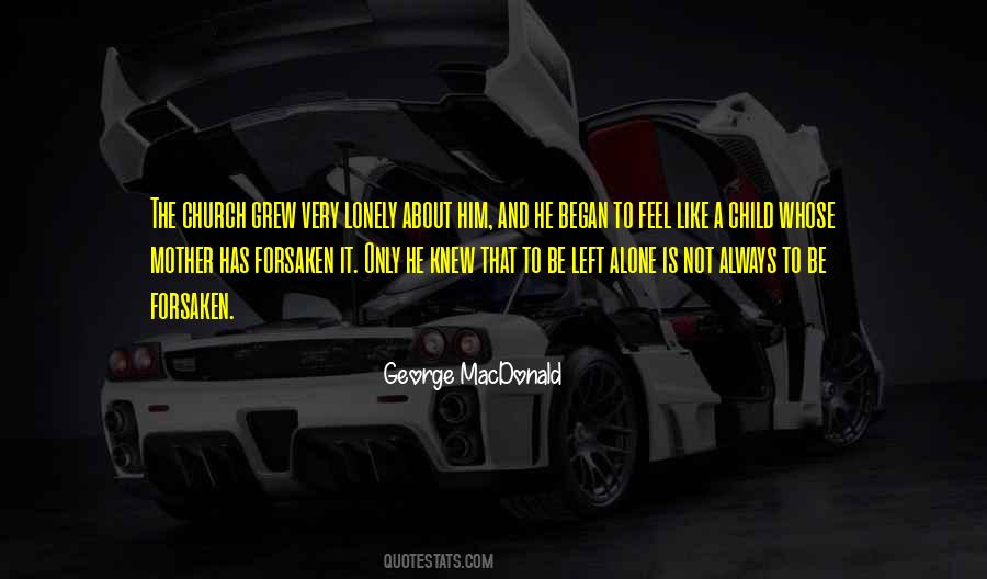 Mother Alone Quotes #542564