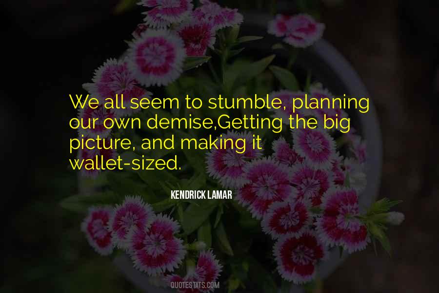Getting Big Quotes #1833022 Getting Big Quotes #1833022