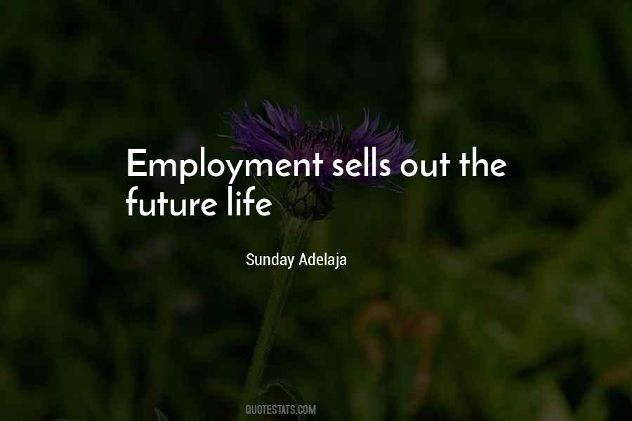 Quotes About The Jobless #594291